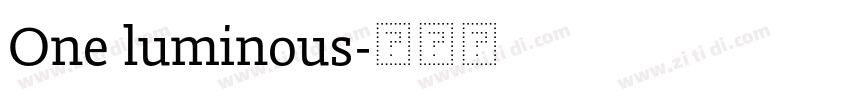 One luminous字体转换